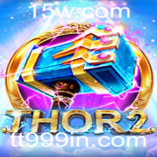 Thor2: A Epic Adventure Awaits with TT2Bet